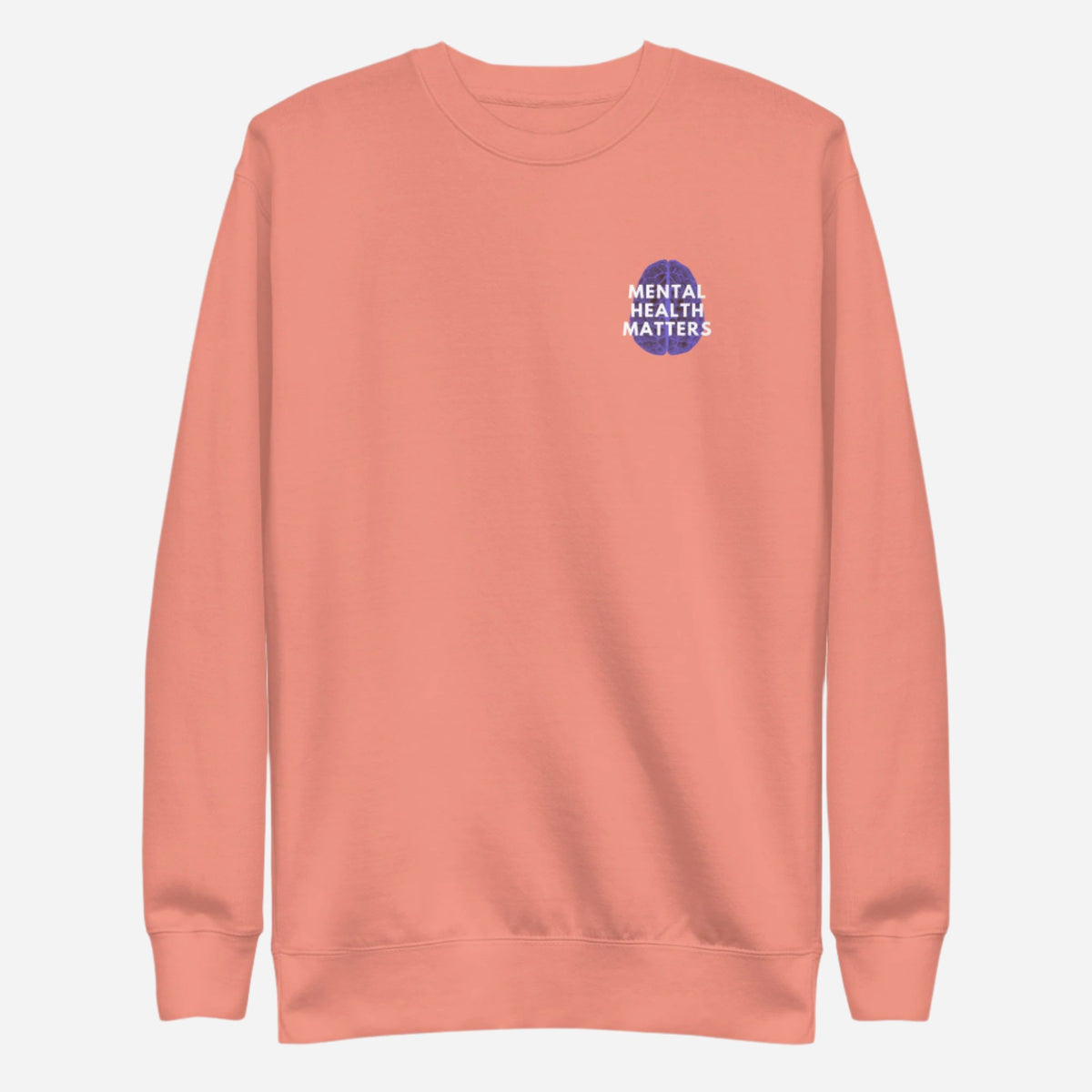 Dusty Rose sweatshirt, front view, with a blue brain graphic and white 'Mental Health Matters' text on the chest.