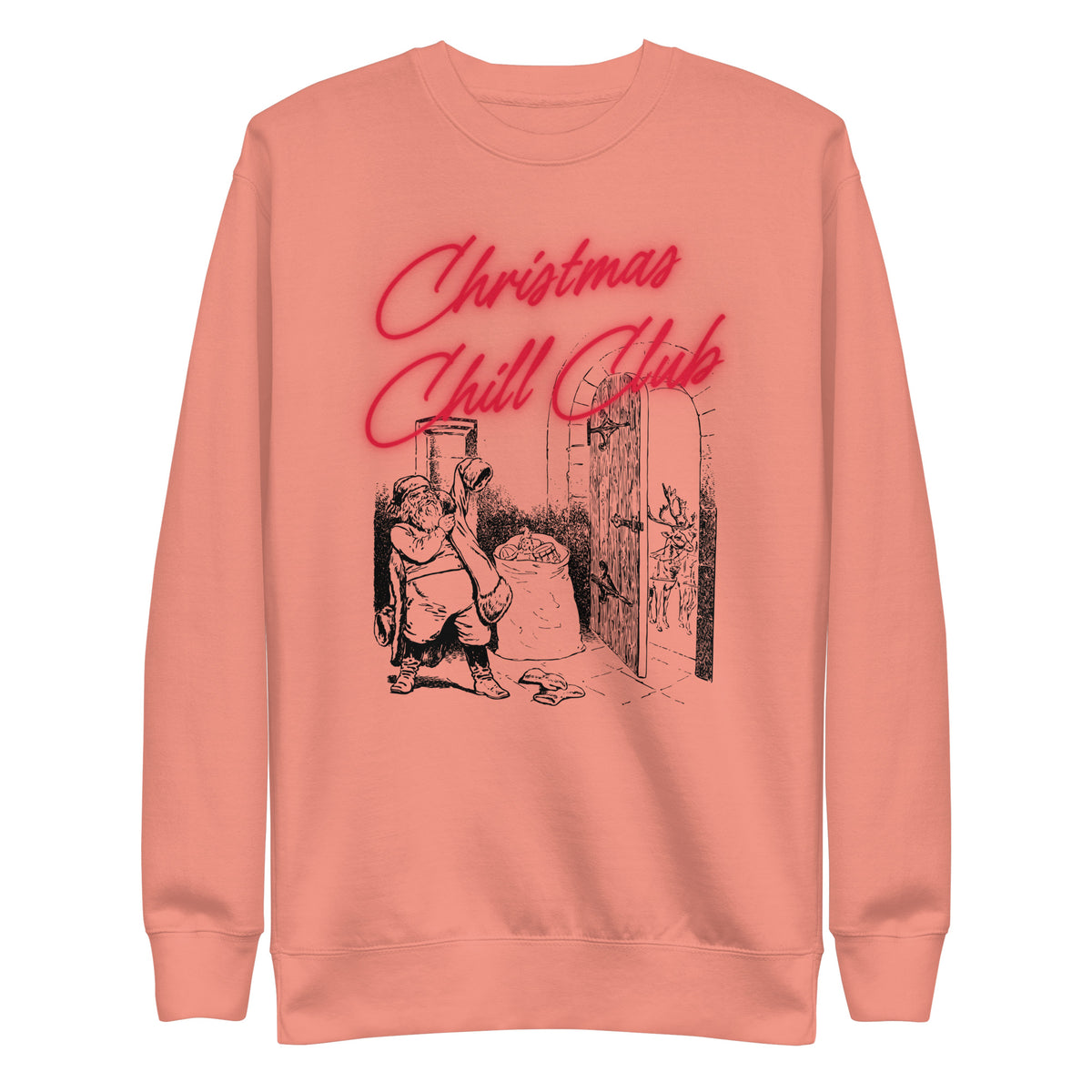 Dusty Rose sweatshirt with red Christmas Chill Club script and Santa illustration, front view.