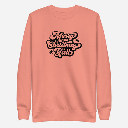 Dusty Rose sweatshirt, front view with black Merry Christmas Y'all script lettering.