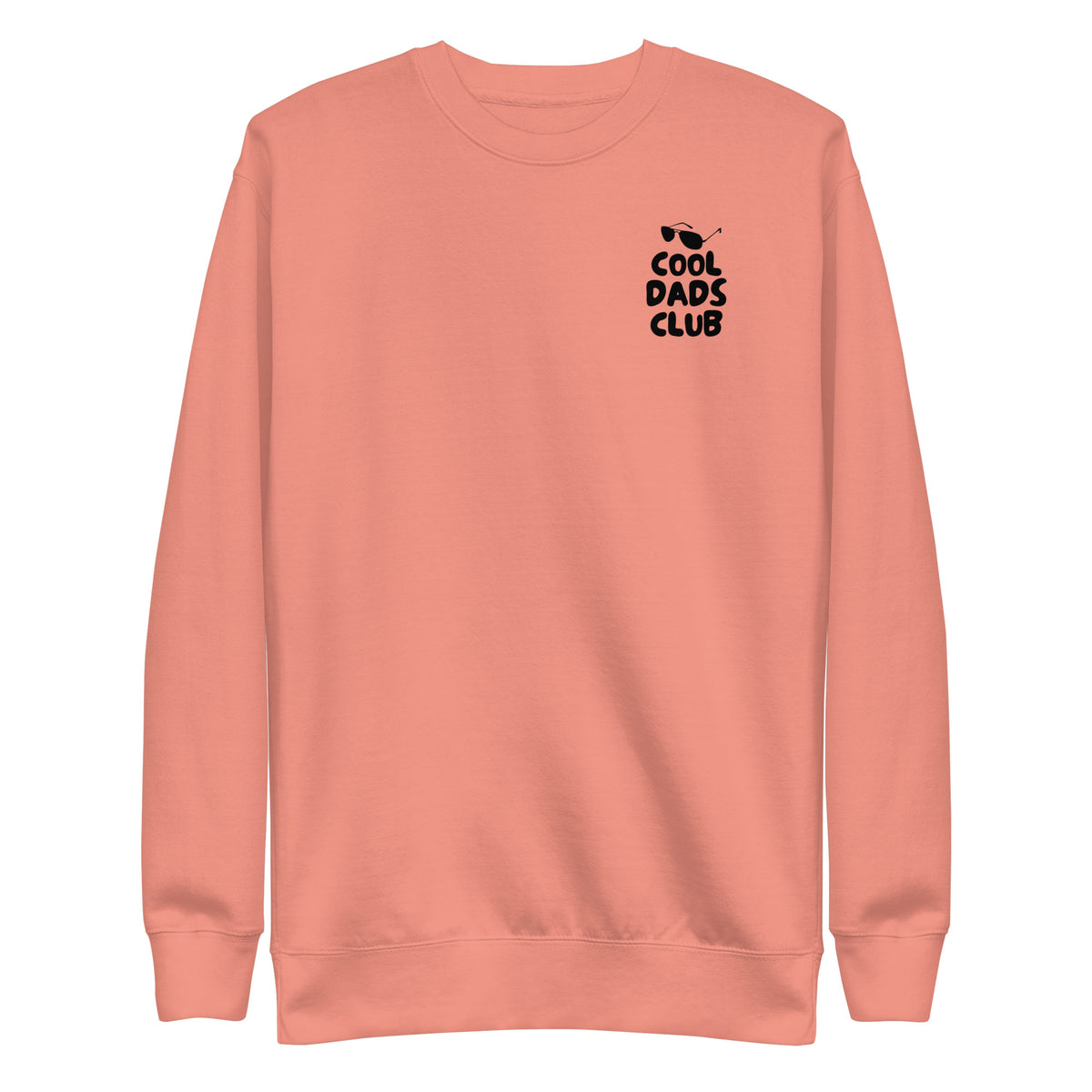 Dusty Rose sweatshirt, front view with small black Cool Dads Club chest lettering.