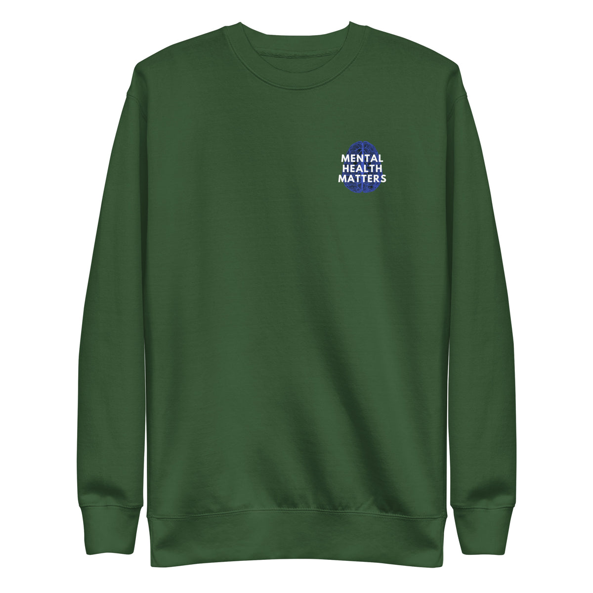 Forest Green sweatshirt, front view, with a blue brain graphic and white 'Mental Health Matters' text on the chest.
