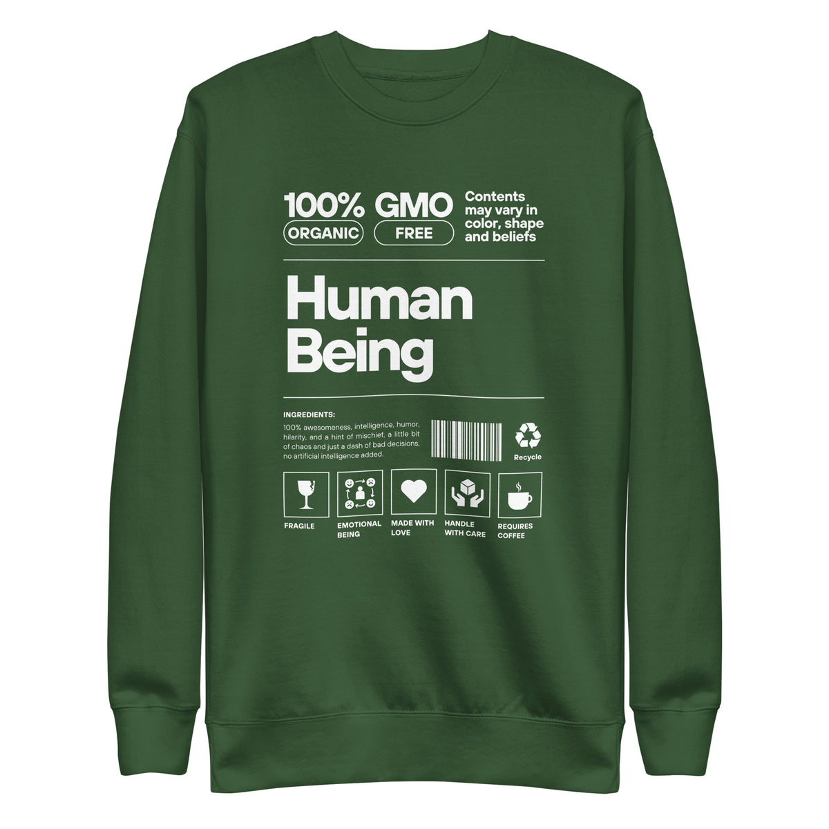Forest Green sweatshirt, front view with a white "Human Being" label-style graphic.