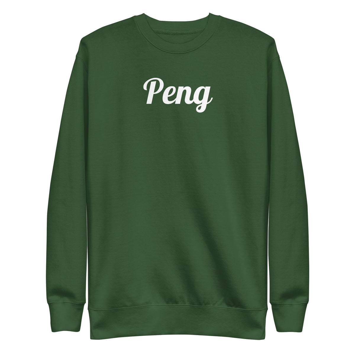 Forest Green sweatshirt, front view with white "Peng" script.