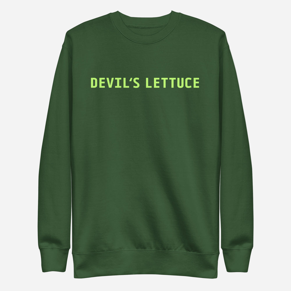 Forest Green sweatshirt with lime-green Devil's Lettuce lettering, front view.