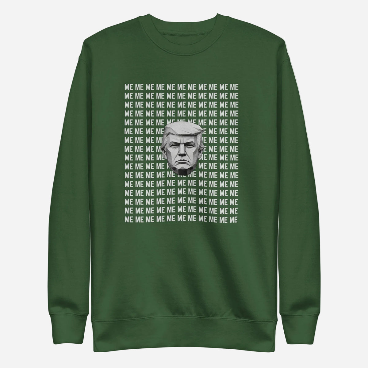 Forest Green sweatshirt, front view, with a monochrome portrait surrounded by repeated white 'ME' lettering.