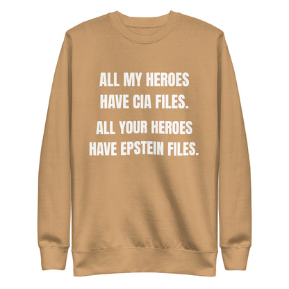 Khaki sweatshirt, front view, with stacked white slogan text about CIA and Epstein files.