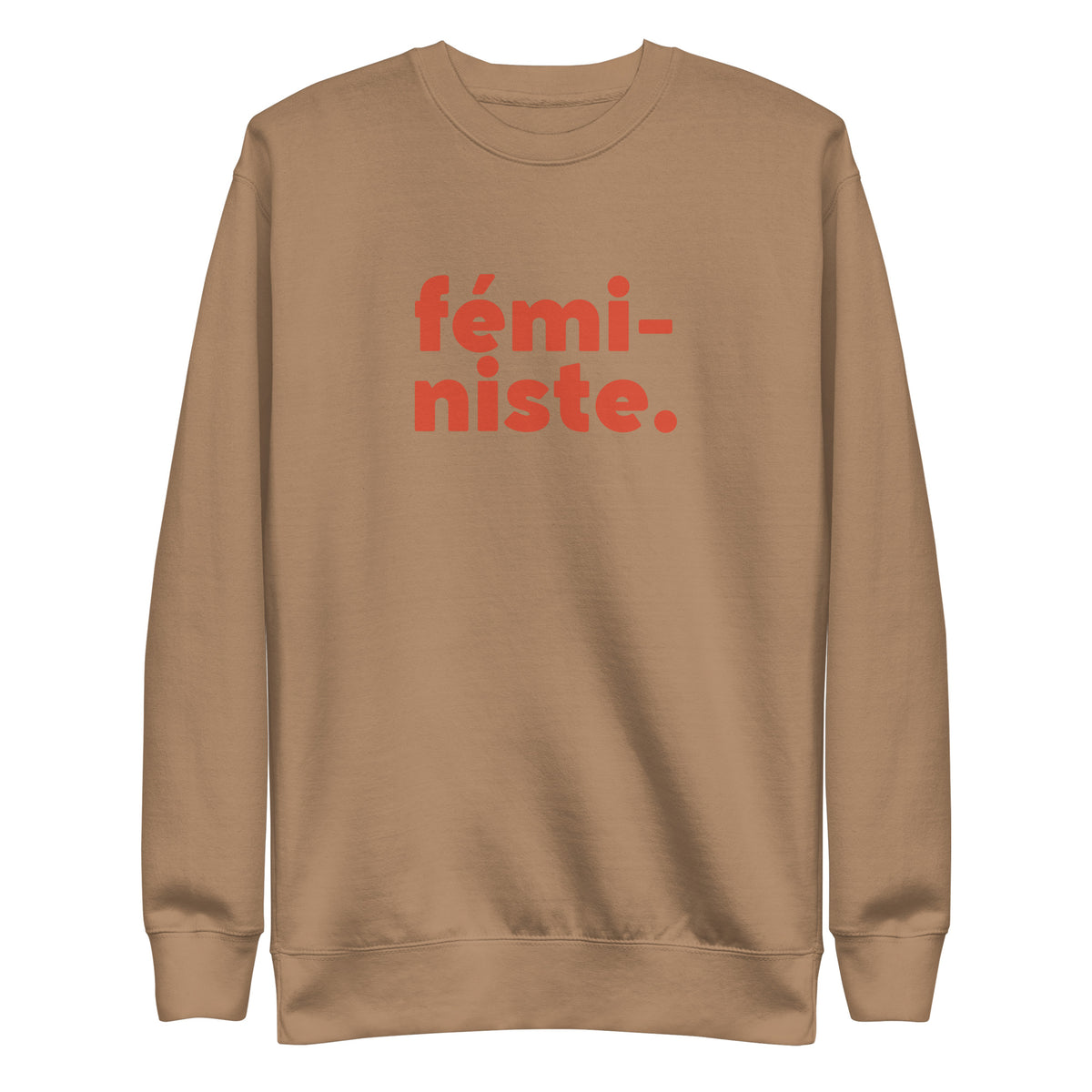 Latte sweatshirt with red fémi-niste lettering, front view.