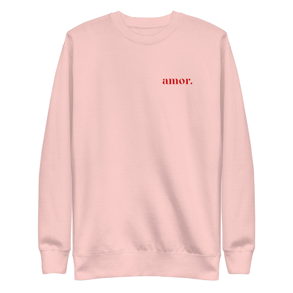 Light Pink sweatshirt, front view with small red "amor." chest lettering.