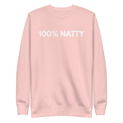 Light Pink sweatshirt, front view with white "100% NATTY" lettering.