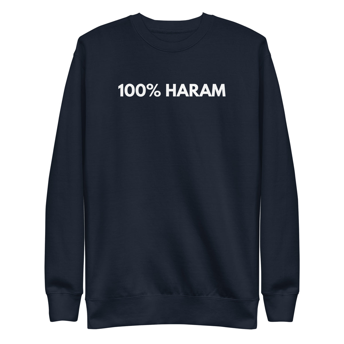 Navy Blazer sweatshirt with white 100% Haram lettering, front view.