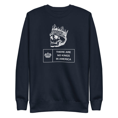 Navy Blazer sweatshirt, front view with a white crowned skull and "There Are No Kings in America" lettering.