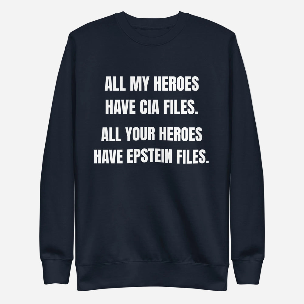 Navy Blazer sweatshirt, front view, with stacked white slogan text about CIA and Epstein files.