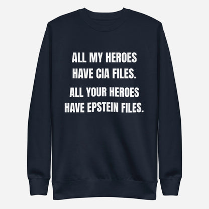 Navy Blazer sweatshirt, front view, with stacked white slogan text about CIA and Epstein files.