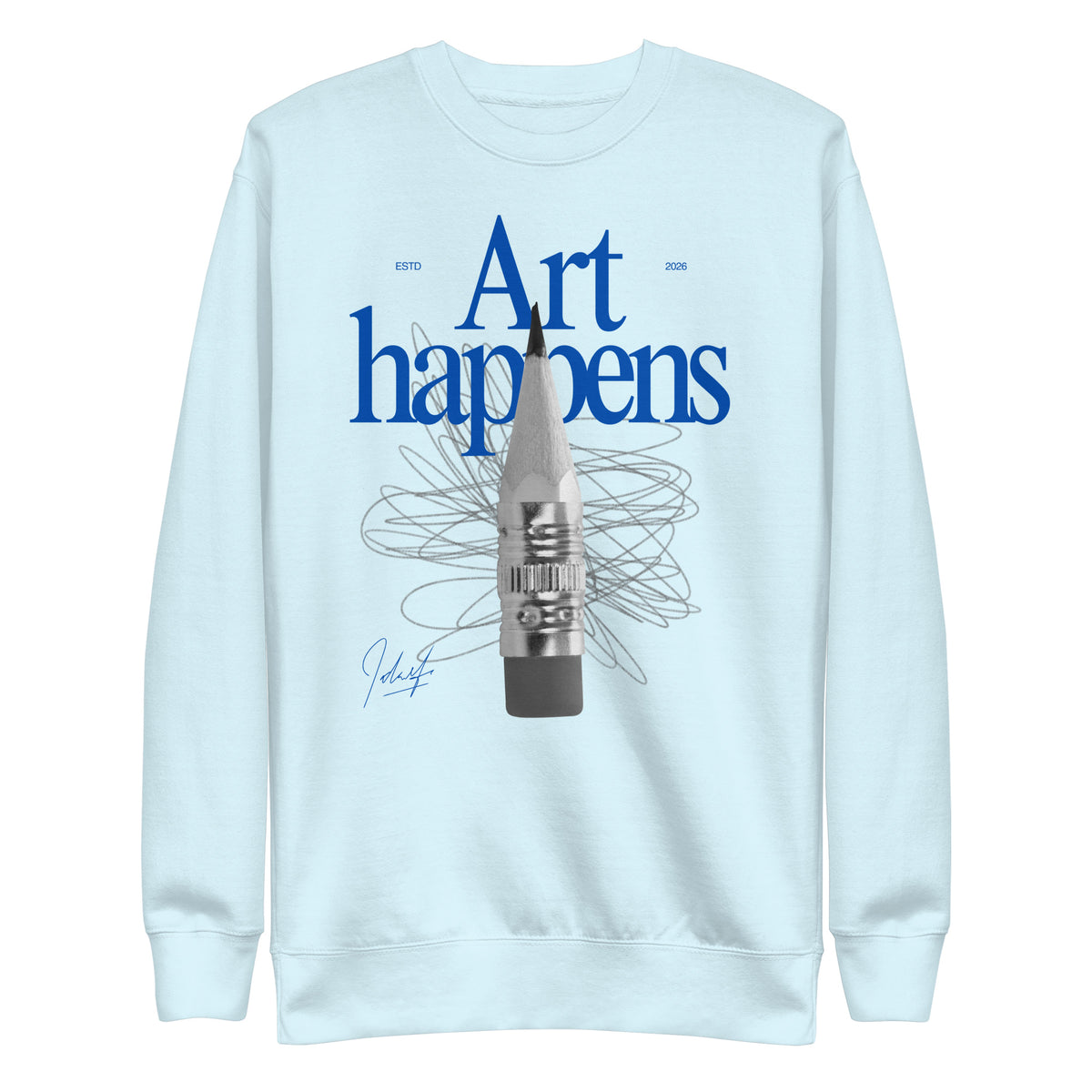 Sky Blue sweatshirt, front view, with blue 'Art Happens' lettering, a pencil and scribbled lines.