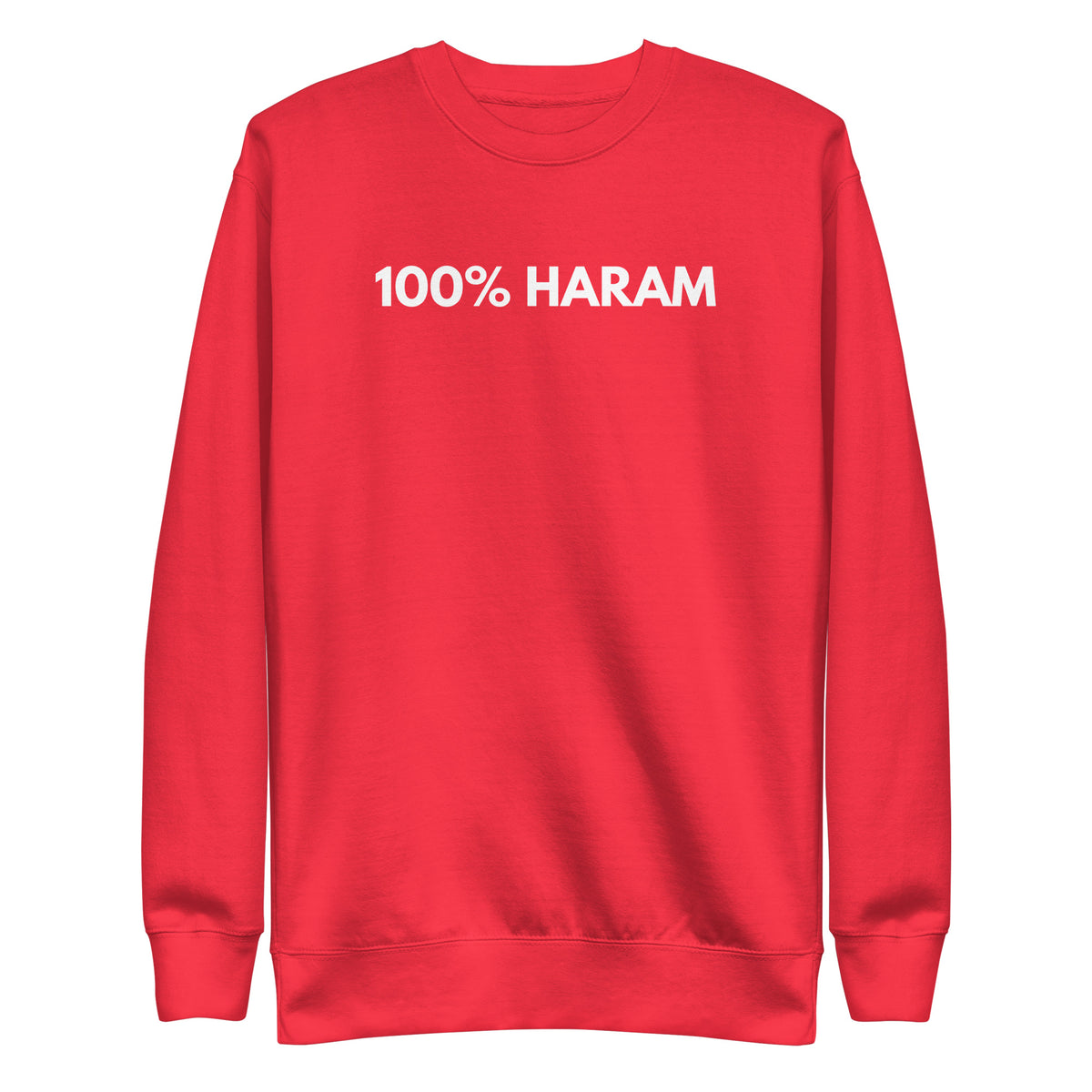 Team Red sweatshirt with white 100% Haram lettering, front view.