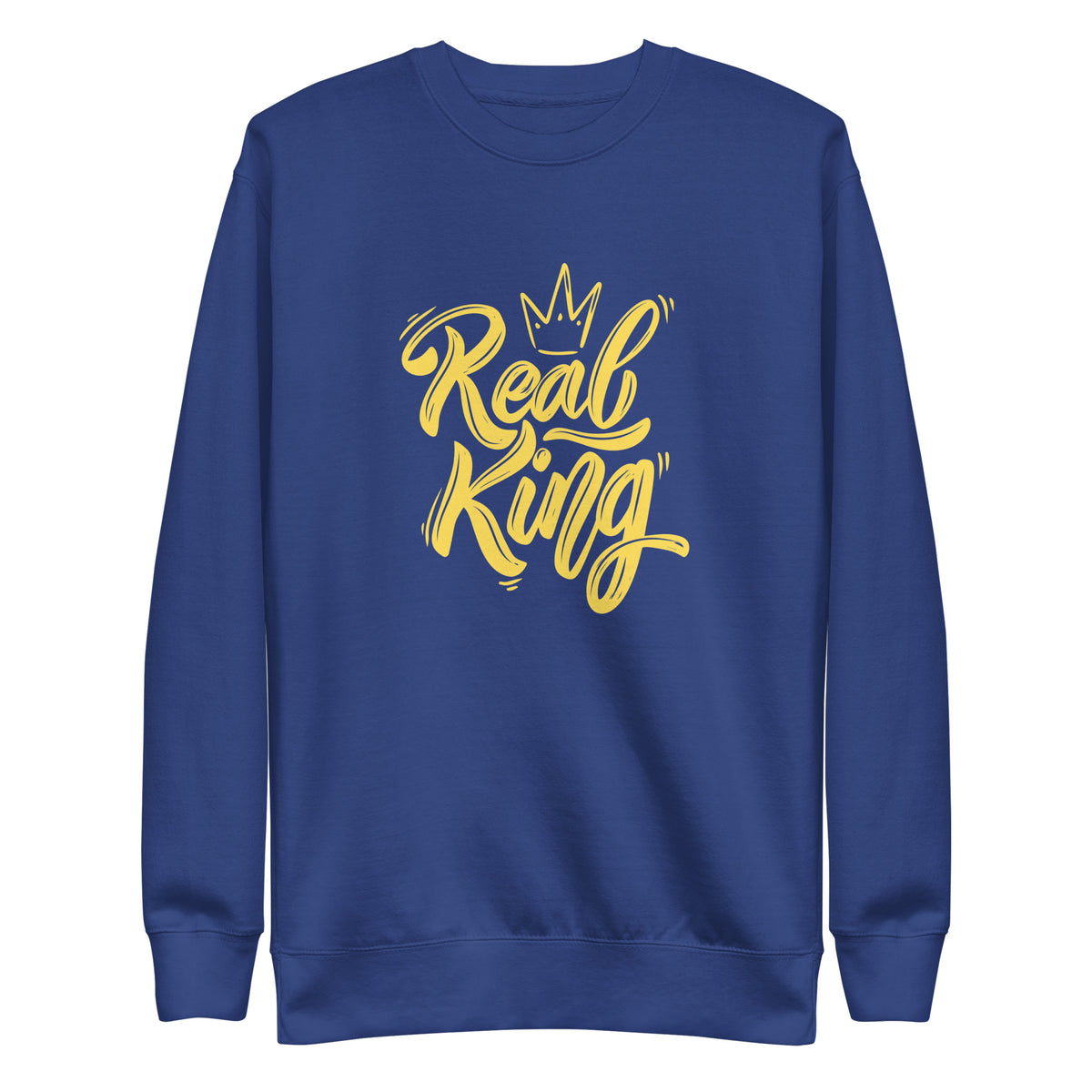 Team Royal sweatshirt, front view with yellow "Real King" script and a crown graphic.