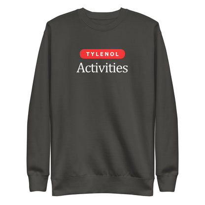 Vintage Black sweatshirt, front view with white Tylenol Activities lettering and a red capsule shape.