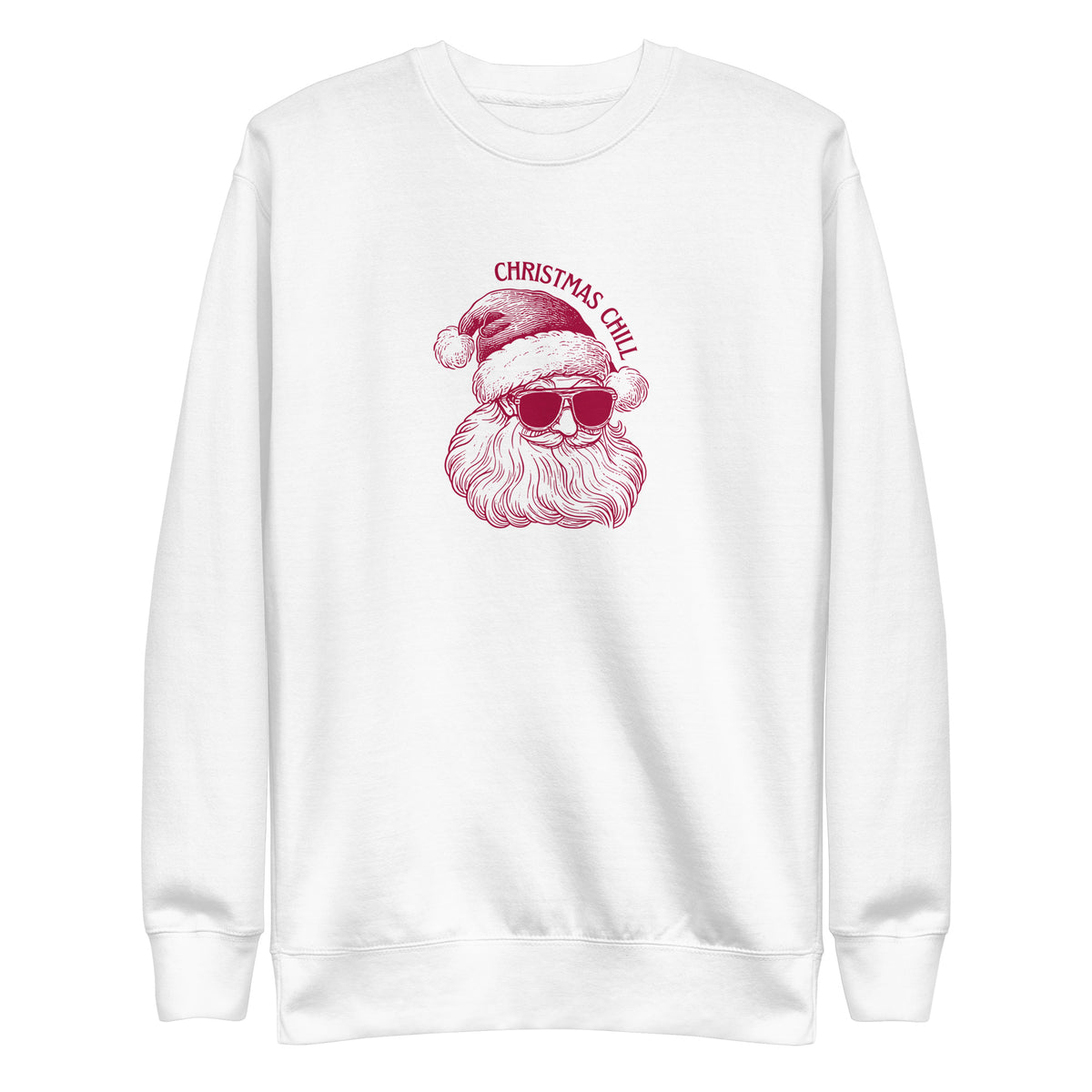 White sweatshirt, front view, with a burgundy Santa face wearing sunglasses beneath 'Christmas Chill' text.