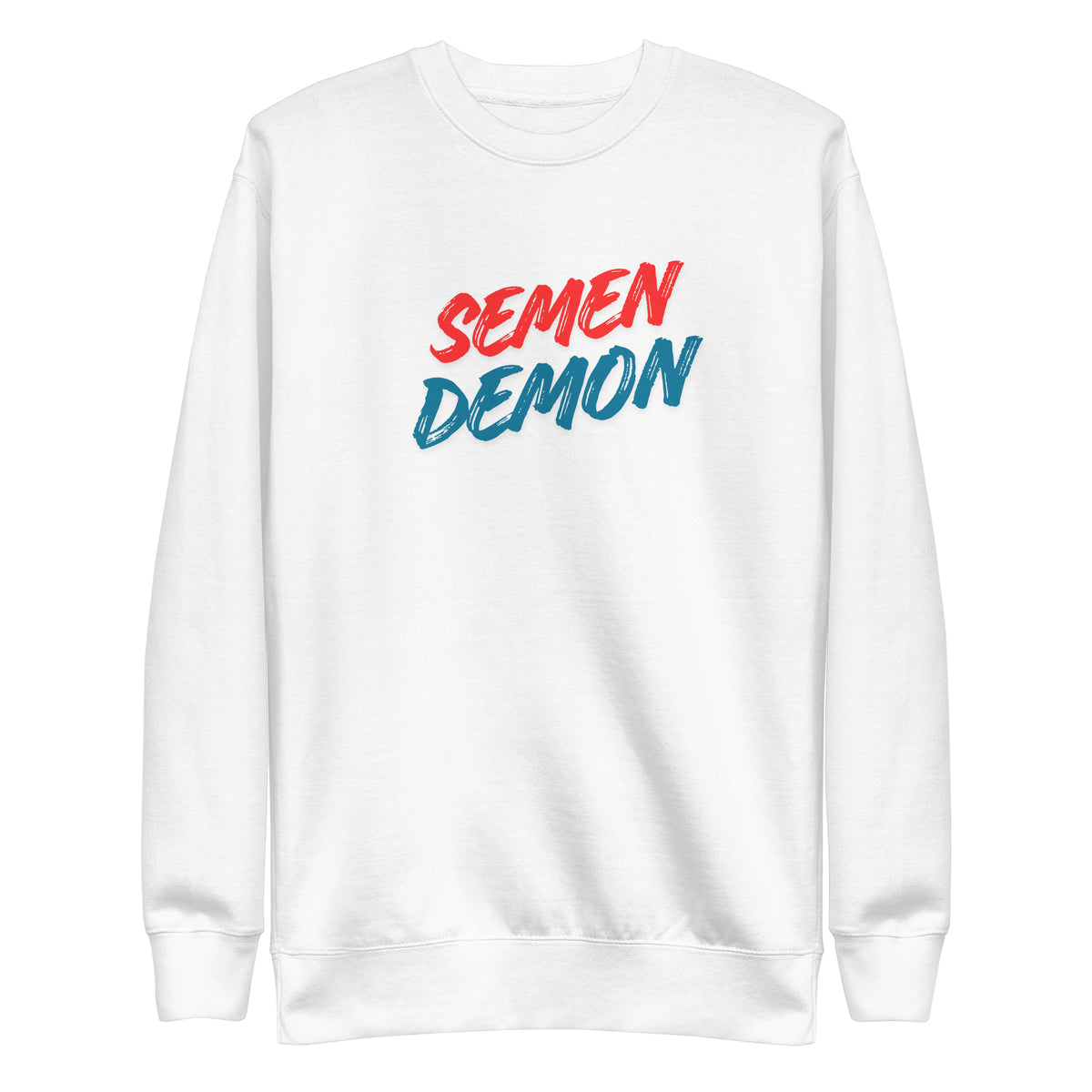 White sweatshirt, front view with red and blue Semen Demon lettering.