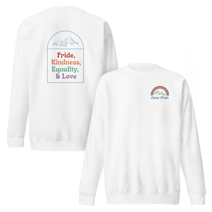 White sweatshirt, front and back views, with a small chest rainbow and 'Pride, Kindness, Equality, & Love' text on the back.
